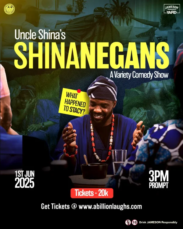 Uncle Shina's Shinanegans